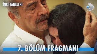 İnci Taneleri 7 Bölüm Fragmanı  Azem Dilberi iyileştirebilecek mi [upl. by Kellene]