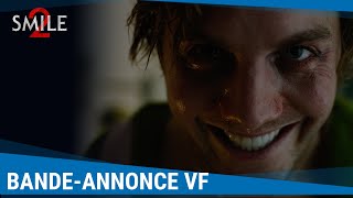 Smile 2  Bandeannonce VF Actuellement au cinéma [upl. by Cleary]