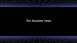 The Desolate Hope Soundtrack Credits theme [upl. by Eneleoj]