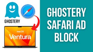 Get the BEST FREE adblocker for Safari on Mac Ghostery [upl. by Eilasor]