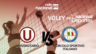 UNIVERSITARIO VS CIRCOLO SPORTIVO ITALIANO  VOLEY  EN VIVO  NACIONAL DEPORTES 02122023 [upl. by Okoyik]