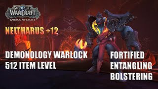 12 Neltharus  Demonology Warlock POV M Dragonflight Season 4 Mythic Plus 1026 4K [upl. by Suertemed]