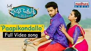 Paapi Kondallo Full Video Song  Fashion Designer so Ladies Tailor Movie  Sumanth Ashwin [upl. by Mokas]