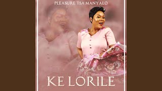 Ke Lorile [upl. by Polky]