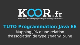 TUTO Java EE  Mapping JPA dune relation dassociation de type ManyToOne [upl. by Trillby]