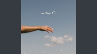 Letting Go [upl. by Mccullough770]