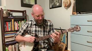 St Annes Reel  Clawhammer Banjo [upl. by Yadsendew681]