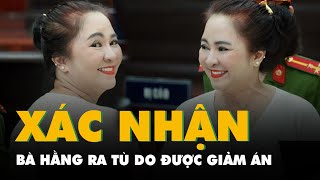 Bà Nguyễn Phương Hằng ra tù do được giảm án [upl. by Papst472]