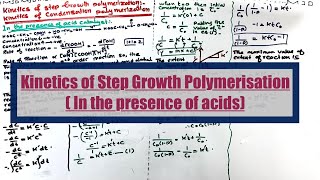 Kinetics of step growth polymerization In the presence of acid catalyst  synthetic polymers [upl. by Imef]