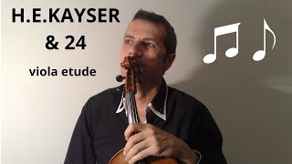 HEKAYSER amp 24 violin VIOLA etude [upl. by Letsirc]