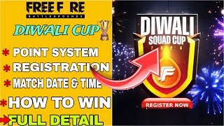 HOW TO PARTICIPATE IN FREEFIRE DIWALI SQUAD CUP 2024 TOURNAMENT FULL DETAIL  JOIN KAISE KARE [upl. by Fanchie]