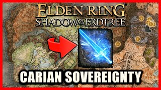 Carian Sovereignty Ash of War Location  Elden Ring Shadow of the Erdtree [upl. by Merry]