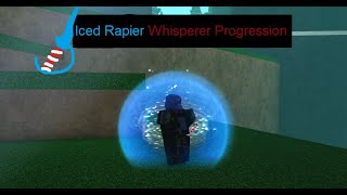 Rogue Lineage Ice Rapier Whisperer progression  Part 1 [upl. by Nelra]