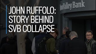 John Ruffolo Story behind SVB collapse [upl. by Ellett]