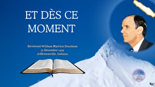 Et Dès ce moment And from that time William Marrion Branham 591231 [upl. by Refannej]