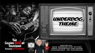 UNDERDOG quotLIVEquot Theme Rock Guitar Performance [upl. by Golding79]