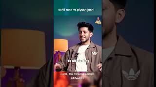 Sahil rana vs piyush joshi trendingshorts asgaming piyushjoshigaming podcastclips [upl. by Hasseman409]