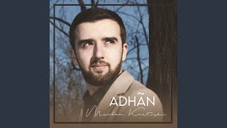 Adhân  أذان [upl. by Remos]