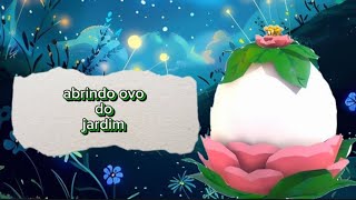 adot me abrindo ovo do jardim [upl. by Henghold]