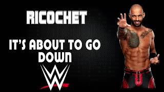 WWE  Ricochet 30 Minutes Entrance Theme Song  quotIts about to go downquot [upl. by Imaon]