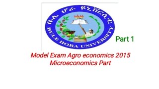 Model For exit Exam Agro economics Microeconomics [upl. by Gerrie698]