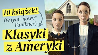 Klasyki z Ameryki  10 klasyków zza oceanu  quotGdy leżę konającquot do wygrania [upl. by Aynor]