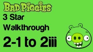 Bad Piggies Rise and Swine Update 1 All Levels 21 to 2III  WikiGameGuides [upl. by Anitsenre]