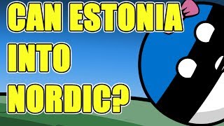 Can Estonia into Nordic  Countryballs [upl. by Eirac]