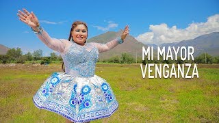 Noemi Huamán  Mi mayor venganza  Videoclip oficial [upl. by Aleicarg]