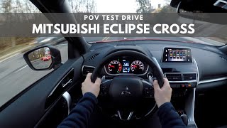 2020 Mitsubishi Eclipse Cross  POV Test Drive [upl. by Dory875]