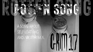 Rotten Song [upl. by Newbill]