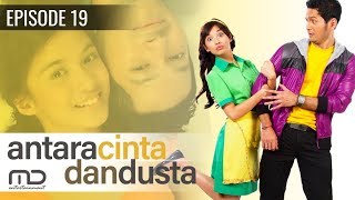 Antara Cinta Dan Dusta  Episode 19 [upl. by Berg]