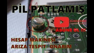 CASIO HESAP MAKİNESİ ARIZA TESPİT  ONARIM PİL PATLAMIŞ [upl. by Nyladnohr]