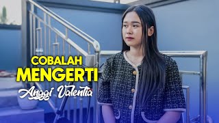 Cobalah Mengerti  NOAH   Anggi Vallentia  cover [upl. by Ellenid484]