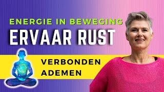 Verbonden Ademsessie Verschillende ademtechnieken om je energie te activeren [upl. by Alehtse393]