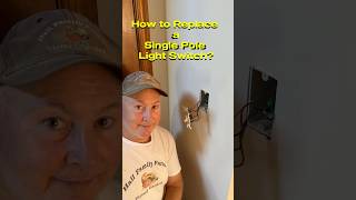 How to Replace a Single Pole Light Switch [upl. by Siari]