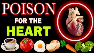 How to DESTROY your HEART  9 FORBIDDEN Foods for the HEART and 14 Best for CLEANING ARTERIES [upl. by Adriel]