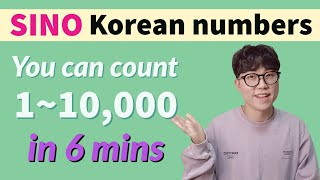 Learn ‘Sino Korean numbers’ in 5 mins  one to 10thousand 110000 [upl. by Clementina394]