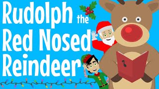 Rudolph the Red Nosed Reindeer  Christmas Song For Kids [upl. by Klinges821]