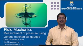 Measurement of Pressure Using Various Mechanical Gauges by Dr M Maheshwara Rao [upl. by Karine]