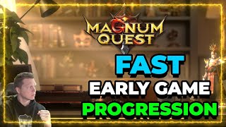 ðŸš€FAST Magnum Quest PROGRESSION  EARLY GAME TIPS [upl. by Yessydo513]