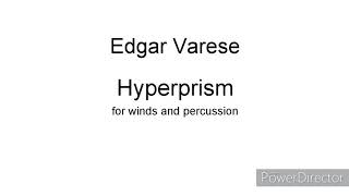 scorevideo Edgar Varese Hyperprism  for winds and percussion [upl. by Lyontine858]