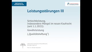 Zivilrecht 20 neues Gewährleistungsrecht 2022 Kaufrecht Schlechtleistung [upl. by Matthieu]