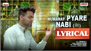 Hum Ne Aankhon Se Dekha Nhi Ha Magar  Lyrical video  Mehmood J  B2 Islamic  New Naat 2023 [upl. by Isyad]