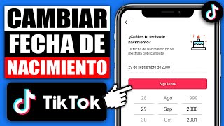 ✅ Como Cambiar tu Fecha de Nacimiento en Tiktok 2024 Como Cambiar Edad en Tiktok Paso a Paso 📲 [upl. by Merrili414]