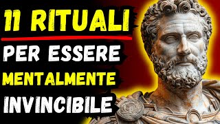 11 RITUALI MATTUTINI PER DIVENTARE MENTALMENTE INDISTRUTTIBILE  Stoicismo [upl. by Rehpotsyrk]