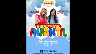 AO VIVO CONGRESSO INFANTIL 22 191124 [upl. by Greta]