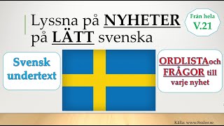 Lyssna på Nyheter på lätt svenska Vecka 21 [upl. by Stuckey855]