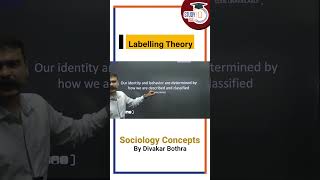 Labelling Theory  Sociology Optional  StudyIQ IAS UPSC IAS CSE IPS [upl. by Namreg437]