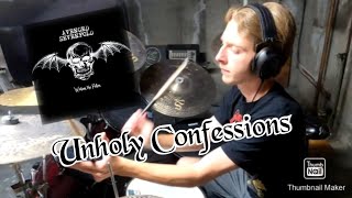 Avenged Sevenfold  Unholy Confessions  Full Drum Cover [upl. by Naesar875]